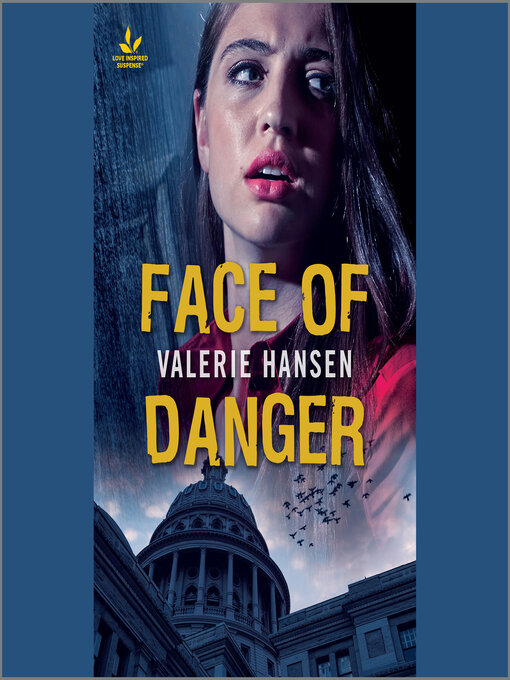 Title details for Face of Danger by Valerie Hansen - Wait list